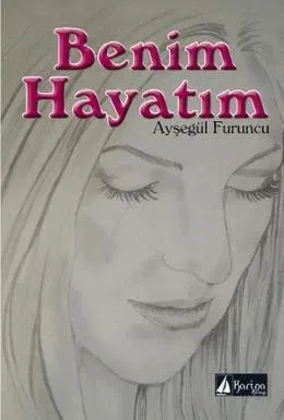 Benim Hayatım