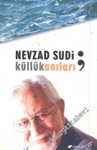 Küllük Anıları -        2004