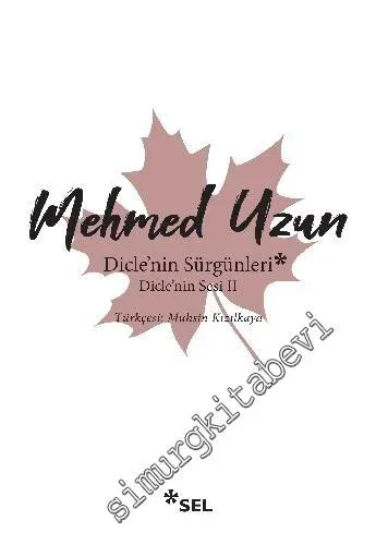 Dicle'nin Sesi 2: Dicle'nin Sürgünleri -         2020