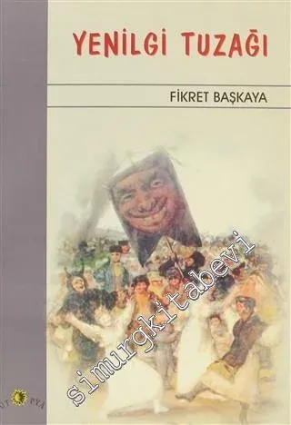 Yenilgi Tuzağı -        2001