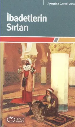 İbadetlerin Sırları Ayetullah Cevadi Amuli