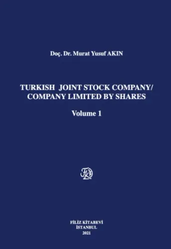 Turkish Joint Stock Company / Company Limited By Shares