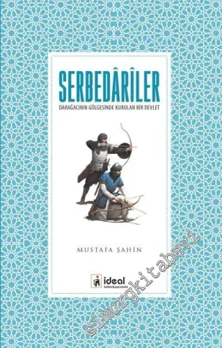 Serbedariler: Darağacının Gölgesinde Kurulan Bir Devlet - 2018