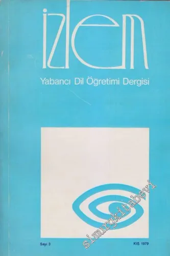 İzlem Yabancı Dil Öğretimi Dergisi - Sayı: 3      Kış