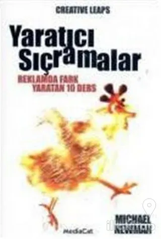 Yaratıcı Sıçramalar Reklamda Fark Yaratan 10 Ders