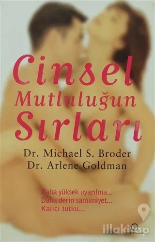 Cinsel Mutluluğun Sırları