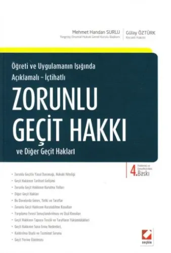 Zorunlu Geçit Hakkı Ve Diğer Geçit Hakları