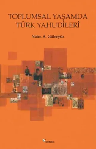 Toplumsal Yaşamda Türk Yahudileri