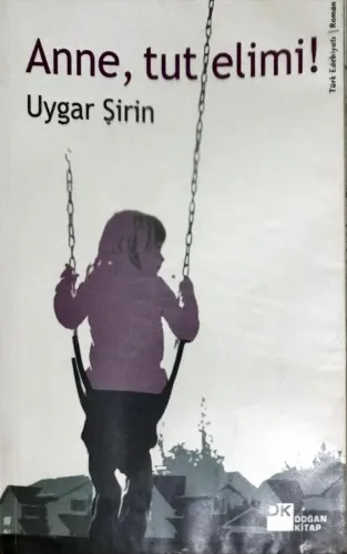 Anne, Tut Elimi