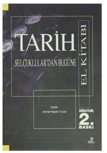 Selçuklular'dan Bugüne Tarih (El Kitabı)