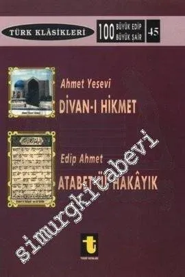 Divan-ı Hikmet / Atebetül Hakayık - 2005