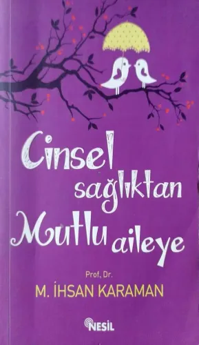 Cinsel Sağlıktan Mutlu Aileye