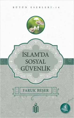 İslam'da Sosyal Güvenlik; Bütün Eserleri 16