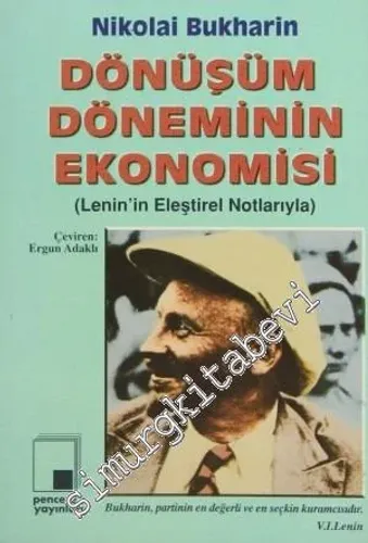 Dönüşüm Döneminin Ekonomisi: Lenin'in Kenar Notları ile -