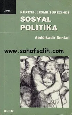 Küreselleşme Sürecinde Sosyal Politika