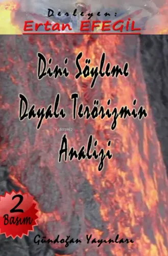 Dini Söyleme Dayalı Terörizmin Analizi