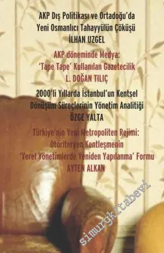 Ayrıntı Dergi: İki Aylık Sosyalist Siyaset ve Kültür Dergisi - Dosya: AKP ‘nin 13 Yılı - Sayı: 10      Mayıs - Haziran 2015