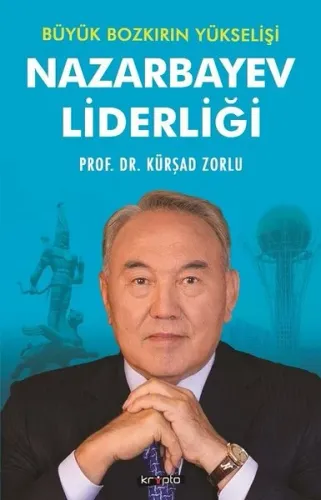 Nazarbayev Liderliği