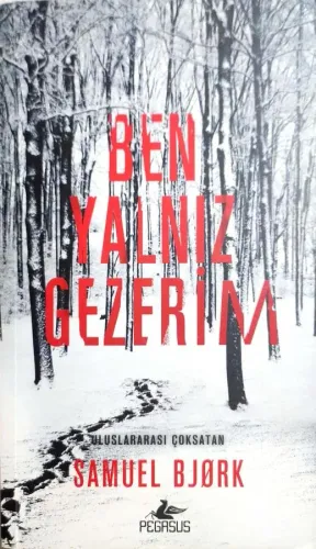 Ben Yalnız Gezerim