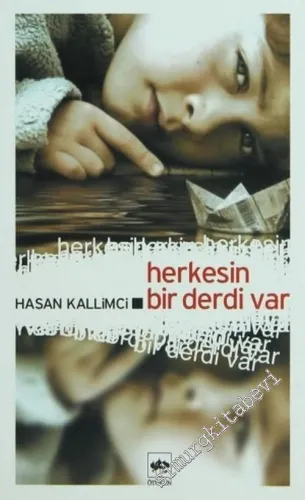 Herkesin Bir Derdi Var