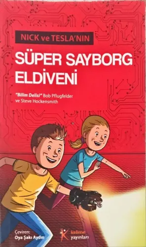 Nick ve Tesla’nın Süper Sayborg Eldiveni