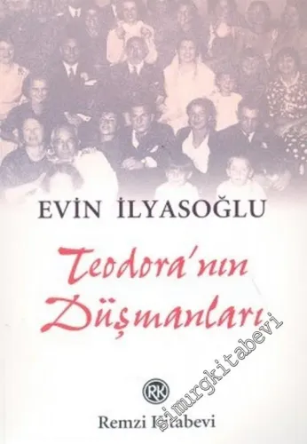 Teodora'nın Düşmanları -        2005