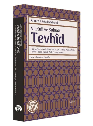 Vücûdî ve Şuhûdî - Tevhîd