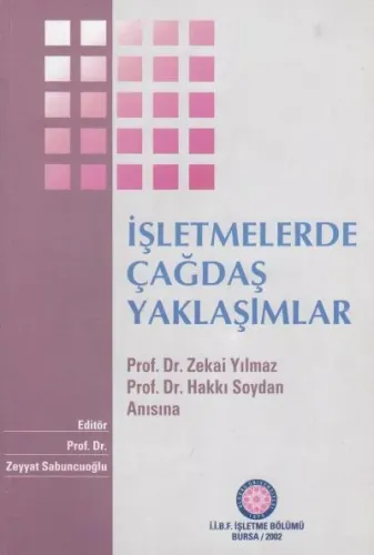 İşletmelerde Çağdaş Yaklaşımlar