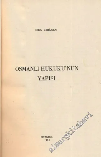 Osmanlı Hukuku'nun Yapısı -        1985