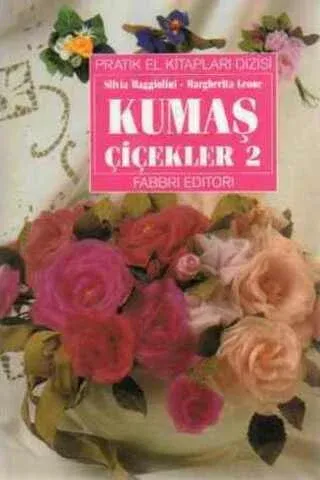 Kumaş Çiçekler 2