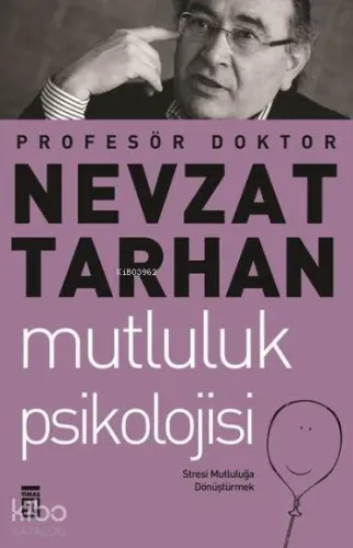 Mutluluk Psikolojisi