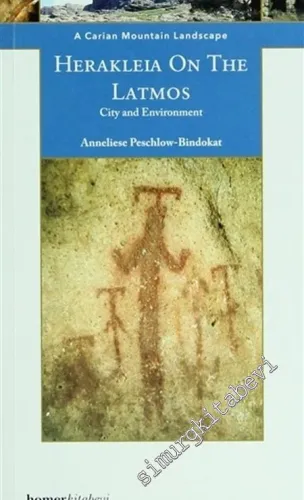 A Carian Mountain Landscape: Herakleia On The Latmos- City and Environ