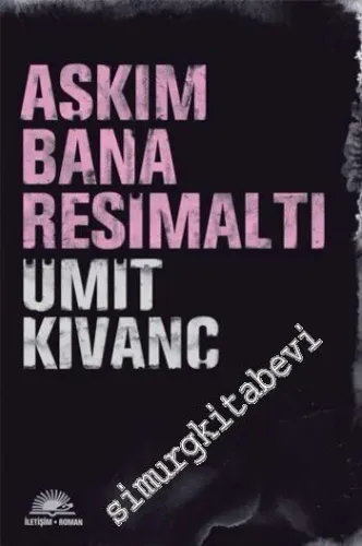 Aşkım Bana Resimaltı -         2010