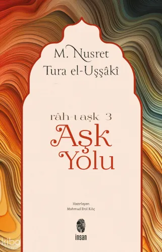 Aşk Yolu; Rah-ı Aşk 3