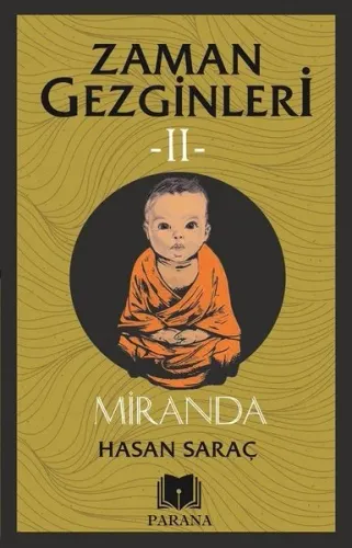 Miranda – Zaman Gezginleri 2
