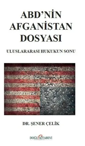 ABD'nin Afganistan Dosyası