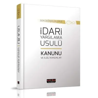 İdari Yargılama Usulü Kanunu ve İlgili Kanunlar