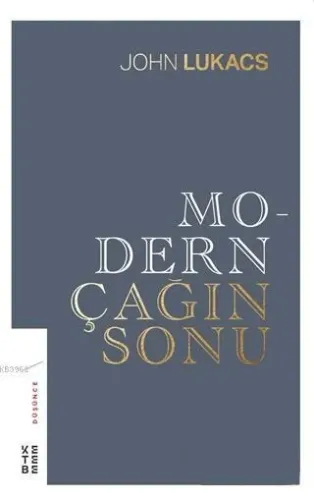 Modern Çağın Sonu