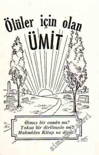 Ölüler İçin Olan Ümit ( Broşür ) -