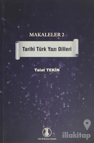 Makaleler 2 - Tarihi Türk Yazı Dilleri
