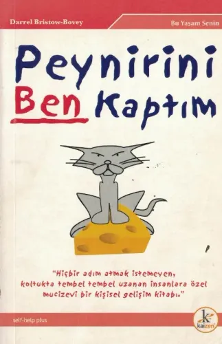 Peynirini Ben Kaptım
