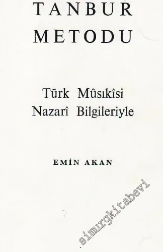 Tanbur Metodu: Türk Musikisi Nazari Bilgileriyle -        1989