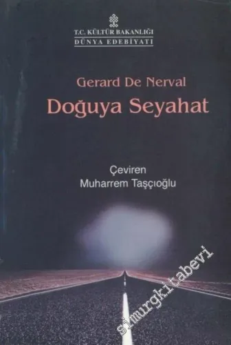 Doğuya Seyahat -        2002