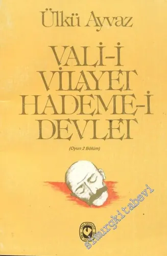 Vali-i Vilayet Hademe-i Devlet -        1987
