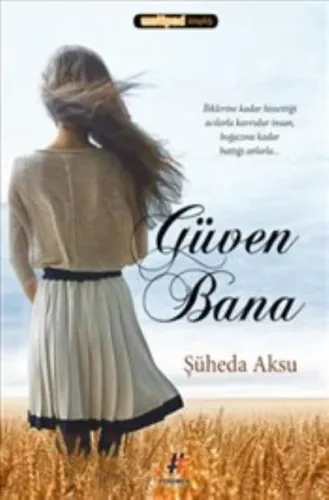 Wattpad Kitaplığı-Güven Bana