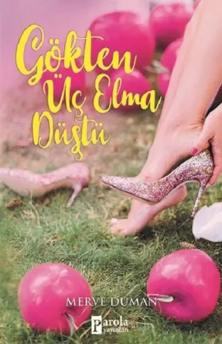 Gökten Üç Elma Düştü Merve Duman