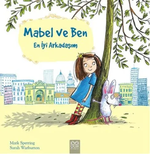 Mabel ve Ben; En İyi Arkadaşım