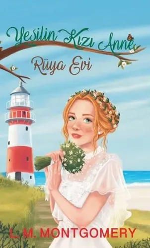 Yeşilin Kızı 5: Rüya Evi (Ciltli)