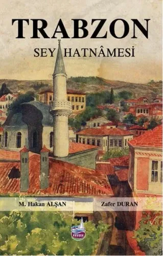 Trabzon Seyehatnamesi