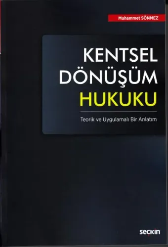 Kentsel Dönüşüm Hukuku
